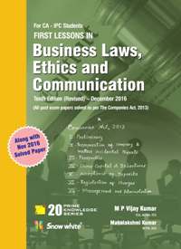FIRST LESSONS IN Business Laws, Ethics & Communication